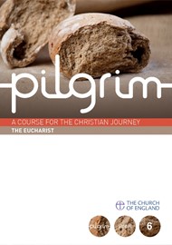 The Pilgrim Bk6: Eucharist