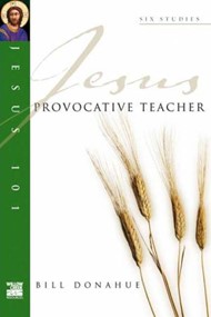 Jesus 101: Provocative Teacher
