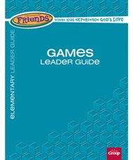 FaithWeaver Friends Elementary Games Leader Guide Fall 2017