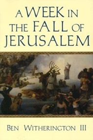 Week In The Fall Of Jerusalem, A