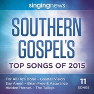 Singing News Southern Gospel Songs 2015 CD