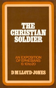 Ephesians: Christian Soldier