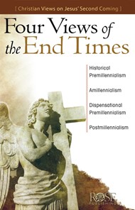 Four Views of the End Times (Individual pamphlet)