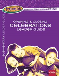 FaithWeaver Friends Elementary Opening & Closing Guide 2017