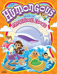 Humongous Book Of Preschool Ideas