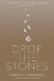 Drop The Stones
