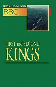 Basic Bible Commentary First and Second Kings