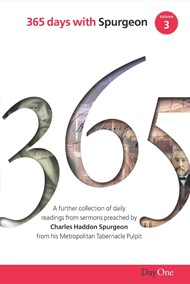 365 Days With Spurgeon Vol 3