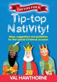 Top Tips For A Tip-Top Nativity!