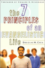 The 7 Principles Of An Evangelistic Life