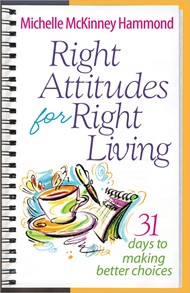 Right Attitudes For Right Living