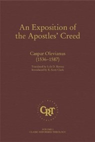 An Exposition Of The Apostles Creed