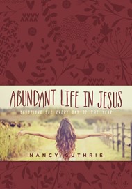 Abundant Life In Jesus