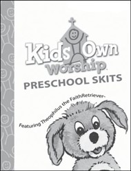 KidsOwn Worhip Preschool Skit Book Fall 2017
