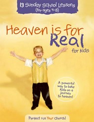 Heaven is For Real for Kids Sunday School Lessons