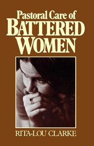 Pastoral Care of Battered Women
