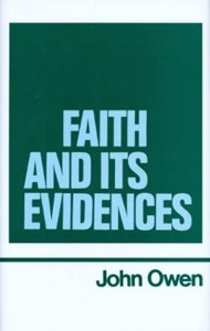 Faith and Its Evidences