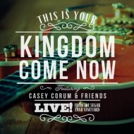 This Is Your Kingdom Come Now CD