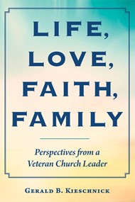 Life, Love, Faith, Family