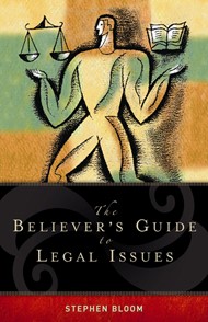 The Believer's Guide To Legal Issues