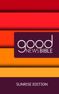 GNB Sunrise Edition - Good News Bible