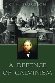 Defence Of Calvinism, A
