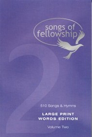Songs Of Fellowship: Large Print Book 2