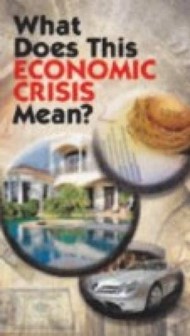 What Does This Economic Crisis Mean? (Pack of 25)