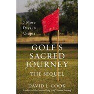 Golf's Sacred Journey, The Sequel