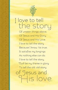 I Love To Tell The Story Bulletin (Pack of 100)