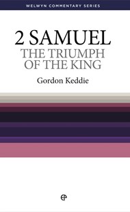 Triumph Of The King - The Message Of 2 Samuel