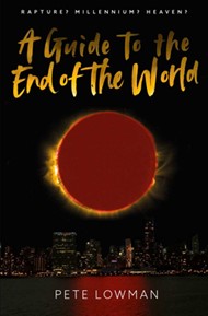 Guide To The End Of The World, A