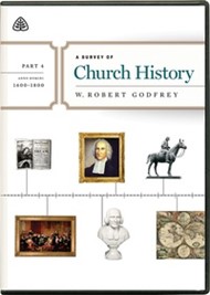 Survey of Church History, Part 4 A.D. 1600-1800 DVD, A