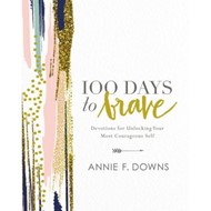 100 Days To Brave