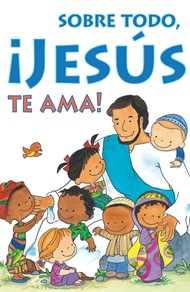 Most Of All, Jesus Loves You! (Spanish, Pack Of 25)