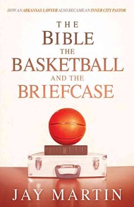 The Bible Basketball, and The Briefcase