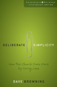 Deliberate Simplicity