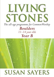 Living Stones Boulders Year B