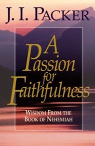 A Passion For Faithfulness