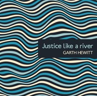 Justice Like A River CD