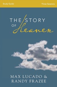 The Story Of Heaven Study Guide
