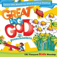 Great Big God For Preschoolers CD