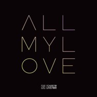 All My Love (Live From The Cause To Live For 2016) CD