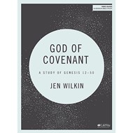 God Of Covenant Bible Study Book