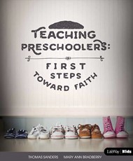Teaching Preschoolers: First Steps Toward Faith, Revised