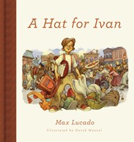 Hat for Ivan, A