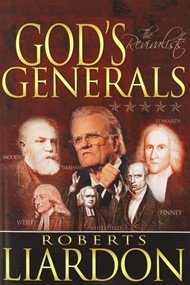 God's Generals: Revivalists