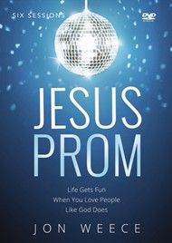 Jesus Prom : A DVD Study