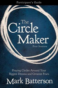 The Circle Maker Participant's Guide