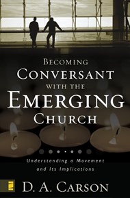 Becoming Conversant With The Emerging Church